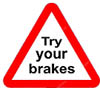 try_your_brakes